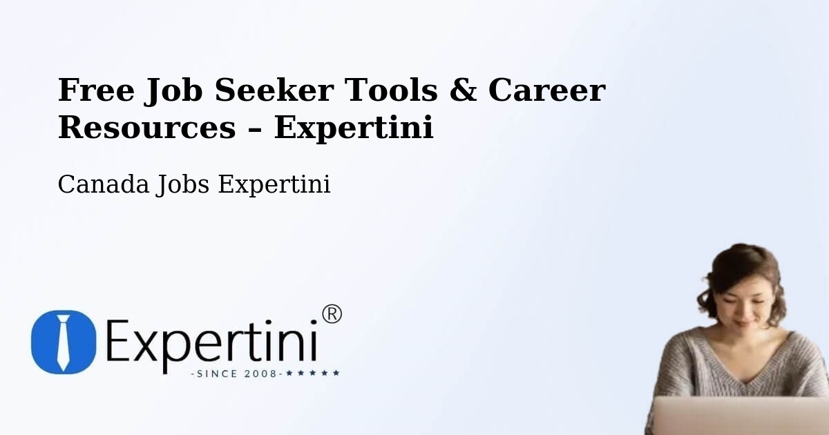 Free Job Seeker Tools & Career Resources – Sooke - Sooke, Canada Jobs Expertini
