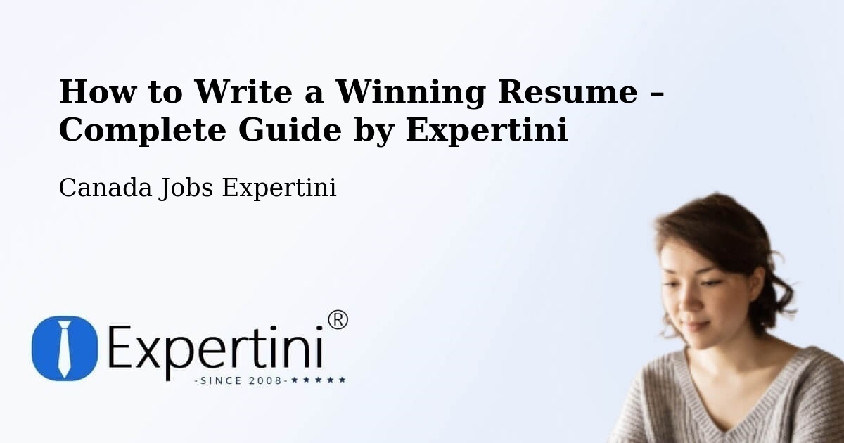 Resume Writing Guide for Job Seekers – Sooke - Sooke, Canada Jobs Expertini